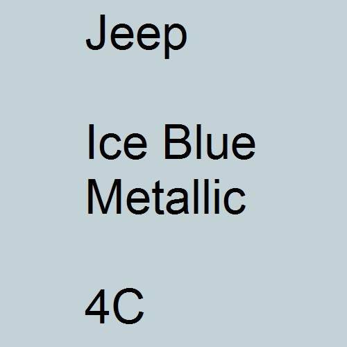 Jeep, Ice Blue Metallic, 4C.